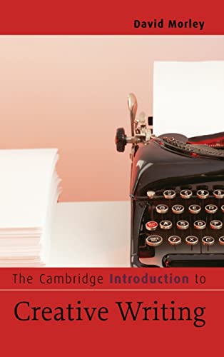 9780521838801: The Cambridge Introduction to Creative Writing (Cambridge Introductions to Literature)