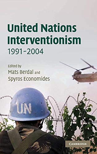 9780521838979: United Nations Interventionism, 1991-2004 Hardback (LSE Monographs in International Studies)