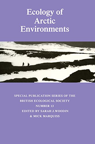 Stock image for Ecology of Arctic Environments: 13th Special Symposium of the British Ecological Society (Symposia of the British Ecological Society) for sale by Midtown Scholar Bookstore