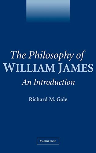 9780521840286: The Philosophy of William James: An Introduction