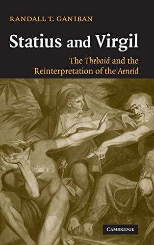 9780521840392: Statius and Virgil: The Thebaid and the Reinterpretation of the Aeneid