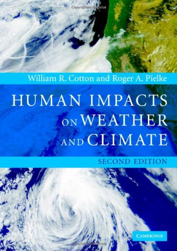 9780521840866: Human Impacts on Weather and Climate