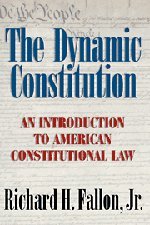 9780521840941: The Dynamic Constitution: An Introduction to American Constitutional Law