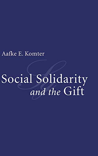 9780521841009: Social Solidarity and the Gift Hardback