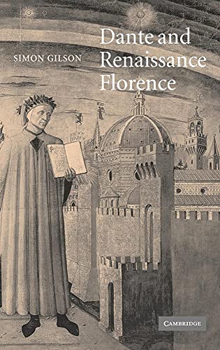 9780521841658: Dante and Renaissance Florence (Cambridge Studies in Medieval Literature, Series Number 56)