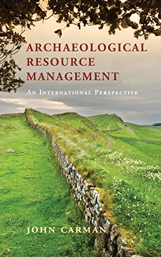 Beispielbild fr Archaeological Resource Management: An International Perspective zum Verkauf von AwesomeBooks