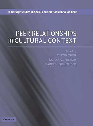 Stock image for Peer Relationships in Cultural Context (Cambridge Studies in Social and Emotional Development) for sale by HPB-Red