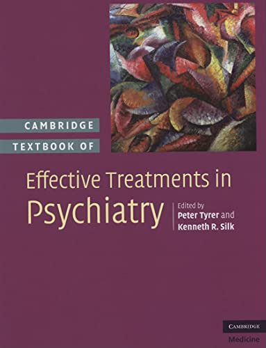 Imagen de archivo de Cambridge Textbook of Effective Treatments in Psychiatry a la venta por Better World Books Ltd