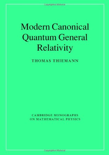 9780521842631: Modern Canonical Quantum General Relativity