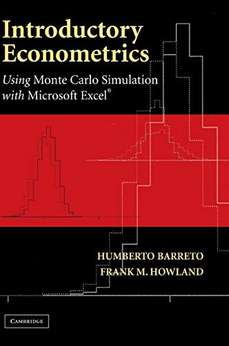 Stock image for Introductory Econometrics: Using Monte Carlo Simulation with Microsoft Excel for sale by Zoom Books Company