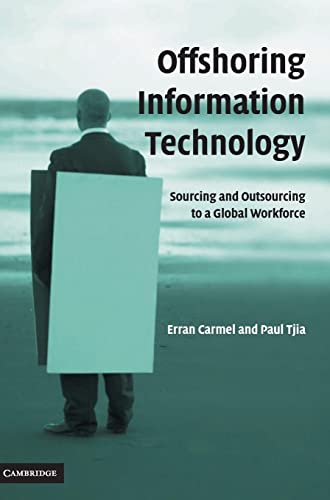 Beispielbild fr Offshoring Information Technology : Sourcing and Outsourcing to a Global Workforce zum Verkauf von Better World Books