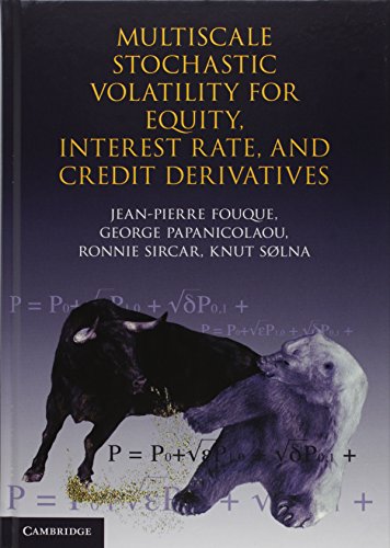 9780521843584: Multiscale Stochastic Volatility for Equity, Interest Rate, and Credit Derivatives