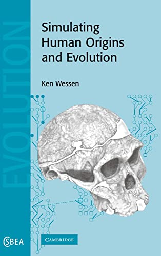 9780521843997: Simulating Human Origins and Evolution