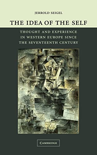 9780521844178: The Idea of the Self: Thought and Experience in Western Europe since the Seventeenth Century