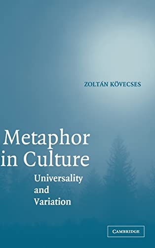9780521844475: Metaphor In Culture: Universality And Variation