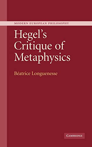 Imagen de archivo de Hegel's Critique of Metaphysics (Modern European Philosophy) a la venta por GF Books, Inc.