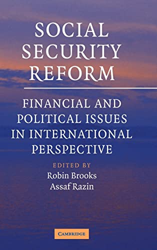 Beispielbild fr Social Security Reform: Financial and Political Issues in International Perspective zum Verkauf von Wonder Book