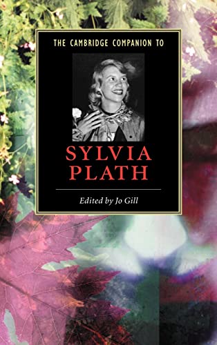 9780521844963: The Cambridge Companion to Sylvia Plath