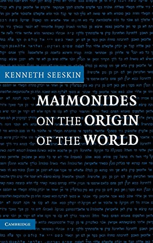 9780521845533: Maimonides on the Origin of the World