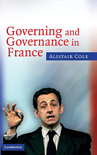 Beispielbild fr Governing and Governance in France zum Verkauf von Prior Books Ltd