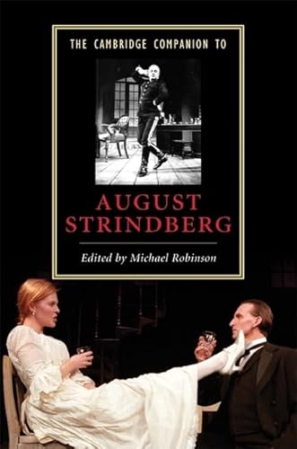 9780521846042: The Cambridge Companion to August Strindberg (Cambridge Companions to Literature)