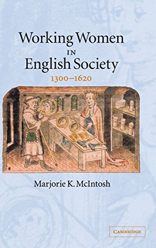 Stock image for Working Women in English Society; 1300-1620 for sale by Ria Christie Collections