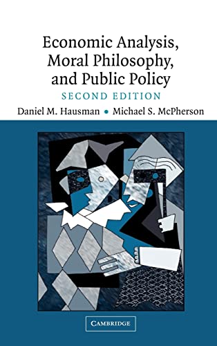 9780521846295: Economic Analysis, Moral Philosophy and Public Policy