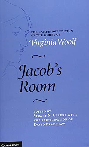 Beispielbild fr Jacob's Room (The Cambridge Edition of the Works of Virginia Woolf) zum Verkauf von Prior Books Ltd