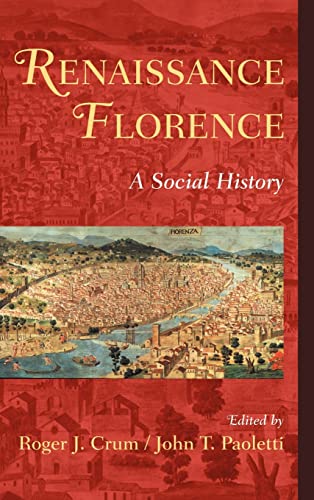 Stock image for Renaissance Florence: A Social History for sale by Revaluation Books