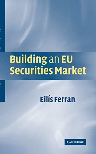 9780521847223: Building an EU Securities Market