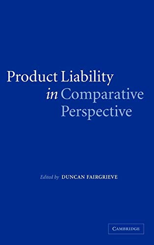 Beispielbild fr Product Liability in Comparative Perspective zum Verkauf von Anybook.com