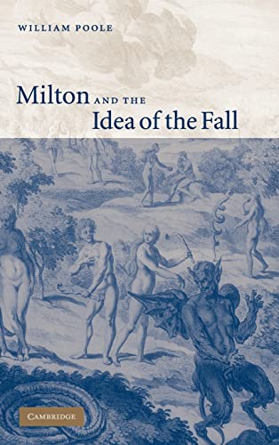 9780521847636: Milton and the Idea of the Fall Hardback