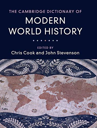 Stock image for The Cambridge Dictionary of Modern World History for sale by Better World Books