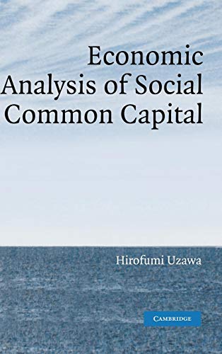 Imagen de archivo de Economic Analysis of Social Common Capital a la venta por Solr Books