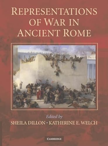 Stock image for REPRESENTATIONS OF WAR IN ANCIENT ROME for sale by Koster's Collectible Books