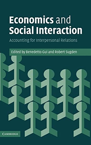 9780521848848: Economics And Social Interaction: Accounting for Interpersonal Relations