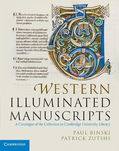 Western Illuminated Manuscripts: A Catalogue of the Collection in Cambridge University Library (9780521848923) by Binski, Paul; Zutshi, Patrick