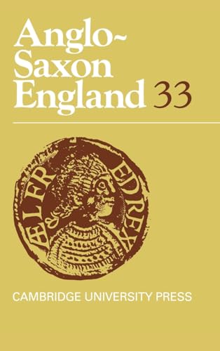 Beispielbild fr Anglo-Saxon England: Volume 33 zum Verkauf von Revaluation Books