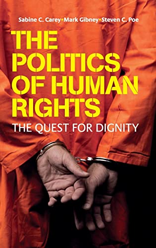 9780521849210: The Politics of Human Rights Hardback: The Quest for Dignity