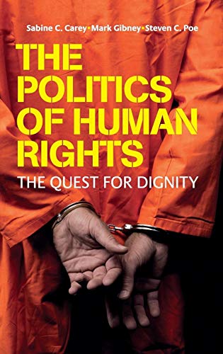 9780521849210: The Politics of Human Rights: The Quest for Dignity