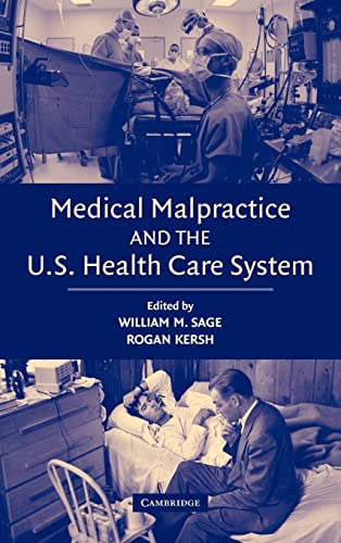 Beispielbild fr Medical Malpractice and the U.S. Health Care System zum Verkauf von HPB-Red