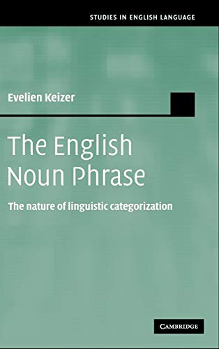9780521849616: The English Noun Phrase: The Nature of Linguistic Categorization