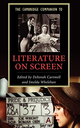 Stock image for The Cambridge Companion to Literature on Screen (Cambridge Companions to Literature) for sale by International Book Project