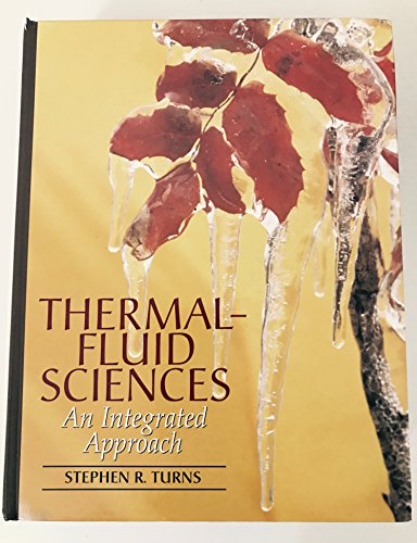 Imagen de archivo de Thermal-Fluid Sciences: An Integrated Approach a la venta por Mispah books