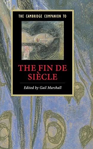 9780521850636: The Cambridge Companion to the Fin de Sicle Hardback (Cambridge Companions to Literature)