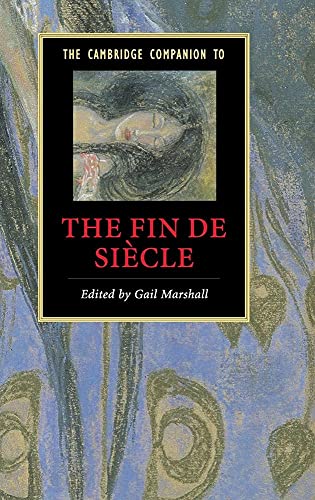 9780521850636: The Cambridge Companion to the Fin de Sicle