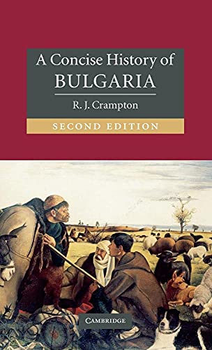 9780521850858: A Concise History of Bulgaria (Cambridge Concise Histories)