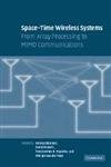 Stock image for Space-Time Wireless Systems: From Array Processing to MIMO Communications for sale by dsmbooks