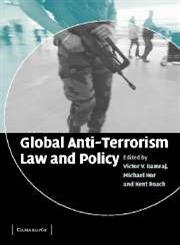 9780521851251: Global Anti-Terrorism Law and Policy