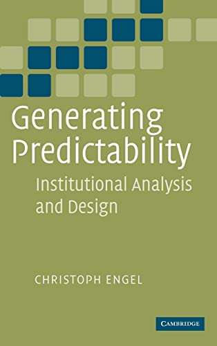Stock image for Generating Predictability : Institutional Analysis And Design for sale by Katsumi-san Co.